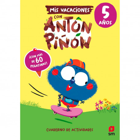 Mis Vacaciones con Antón Piñón Editorial SM Educación Infantil 5 años