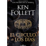 El Círculo de los Días ken Follett